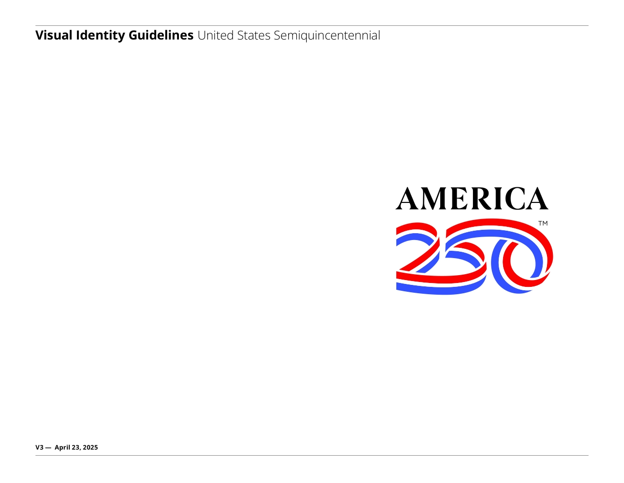 美国United States Semiquincentennial独立250周年纪念活动VI手册_第1页